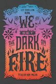We Set The Dark On Fire - cover photo