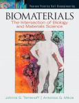 Image of Biomaterials: The Intersection Of Biology And Materials Science, 1St Edition