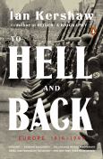 To Hell & Back: Europe 1914-1949 - cover photo