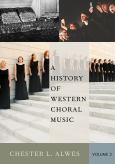 (eBook) A History of Western Choral Music, Volume 2 - cover photo