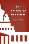 Image of Why Washington Won't Work (Pb)