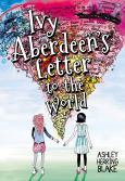 Ivy Aberdeen's Letter To The World - cover photo
