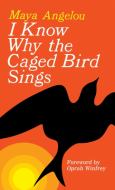 Image of I Know Why The Caged Bird Sings
