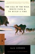Image of Call Of The Wild, White Fang & To Build A Fire