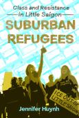 Image of Suburban Refugees: Class And Resistance