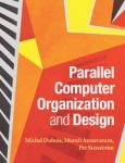 Image of Parallel Computer Organization & Design