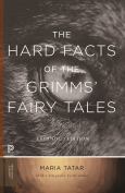 Image of (eBook) The Hard Facts of the Grimms' Fairy Tales