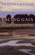 Image of (eBook) Facing Gaia: Eight Lectures on the New Climatic Regime