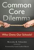 Image of Common Core Dilemma - Who Owns Our Schools?