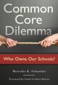 (eBook) Common Core Dilemma—Who Owns Our Schools? - cover photo