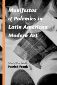 (eBook) Manifestos and Polemics in Latin American Modern Art - cover photo
