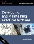 Image of Developing And Maintaining Practical Archives : A How-To-Do-It Manual