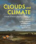Clouds And Climate:Climate Science's Greatest Challenge - cover photo