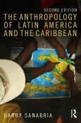 Anthropology Of Latin America & The Caribbean - cover photo