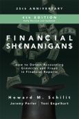 Image of Financial Shenanigans: How To Detect Accounting Gimmicks And Fraud In Financial