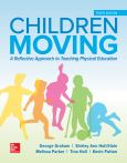 Children Moving: A Reflective Approach To Physical Educaton (Loose-Leaf) - cover photo