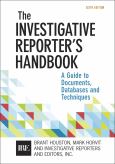 Image of INVESTIGATIVE REPORTERS HANDBOOK 6e