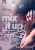 (eBook) Mix It Up: Popular Culture, Mass Media, and Society (Ebook-only) - cover photo