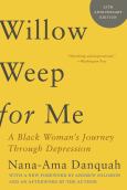 Image of (eBook) Willow Weep for Me: A Black Woman's Journey Through Depression