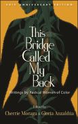 Image of This Bridge Called My Back, Fortieth Anniversary Edition