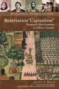 Image of Reservation "Capitalism": Economic Development In Indian Country