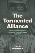 Tormented Alliance: American Servicemen And The Occupation Of China, 1941-1949 - cover photo