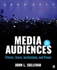 Image of Media Audiences: Effects Users Institutions & Power