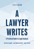 Image of A LAWYER WRITES: A PRACTICAL GUIDE TO LEGAL ANALYSIS, 4e