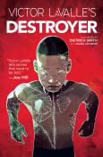 (eBook) Victor LaValle's Destroyer - cover photo