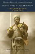 (eBook) White War, Black Soldiers - cover photo