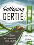 Image of Galloping Gertie: The True Story Of The Tacoma
