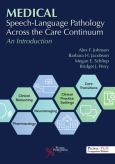 Medical: Speech-Language Pathology Accross The Care Continuum: An Introduction - cover photo