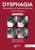 DYSPHAGIA ASSESSMENT AND TREATMENT PLANNING: A TEAM APPOACH, 5e - cover photo