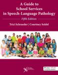 Image of Guide To School Services In Speech-Language Pathology - W/Access
