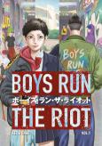 Image of Boys Run The Riot,Vol.1