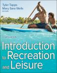 Image of Introduction To Recreation And Leisure, 4 Edition - W/ Hkpropel Access