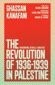 Image of Revolution Of 1936-39 In Palestine : Background, Details, And Analysis