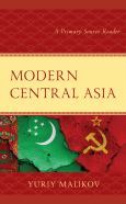 Image of Modern Central Asia : A Primary Source Reader