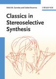Image of Classics In Stereoselective Synthesis