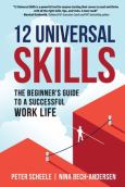 Image of 12 Universal Skills: The Beginner's Guide To A Successful Work Life