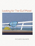 Looking For The Gulf Motel
