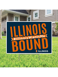 Lawn Sign Illinois Bound--Drop Ship