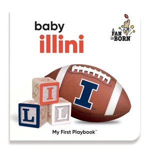 Baby Illini: A Fan Is Born - cover photo